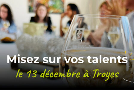 Participez à la Formation « Misez sur Vos Talents ! » le 13 décembre à Troyes