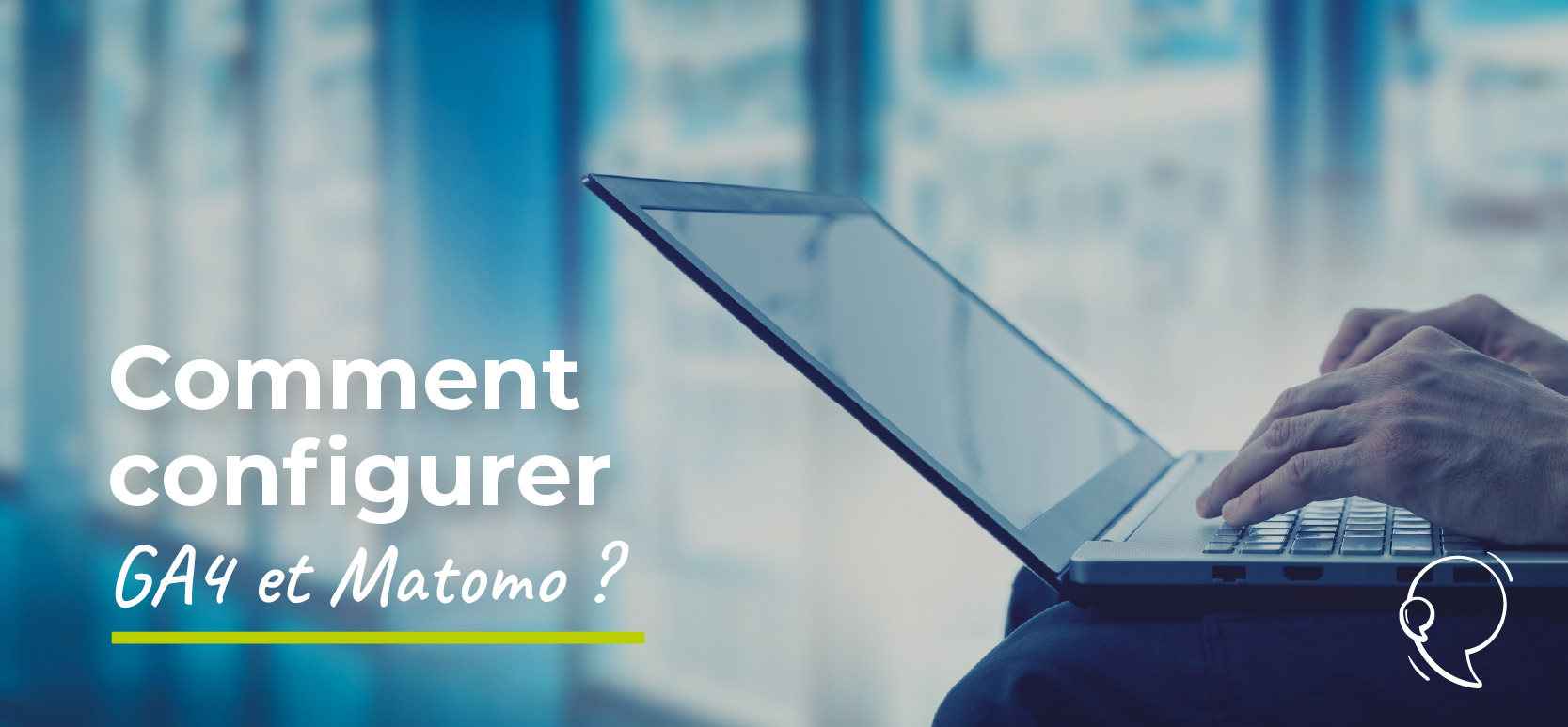 comment configurer GA4