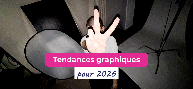 Tendances design graphique 2026 : l&rsquo;ère de l&rsquo;après-perfection