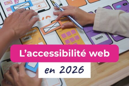 Accessibilité web : encore optionnelle en 2026 ?
