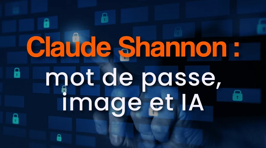 Quel est le point commun entre un mot de passe, une image et l&rsquo;IA Claude ?