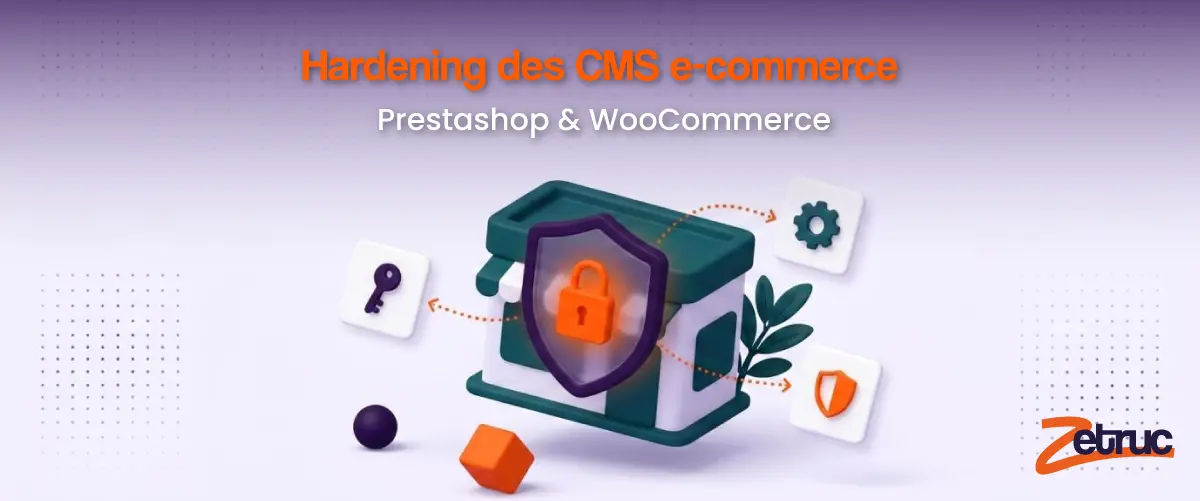 hardening-cms-ecommerce-prestashop-woocommerce
