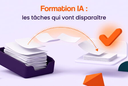 Formation IA : les tâches qui peuvent disparaître de votre quotidien